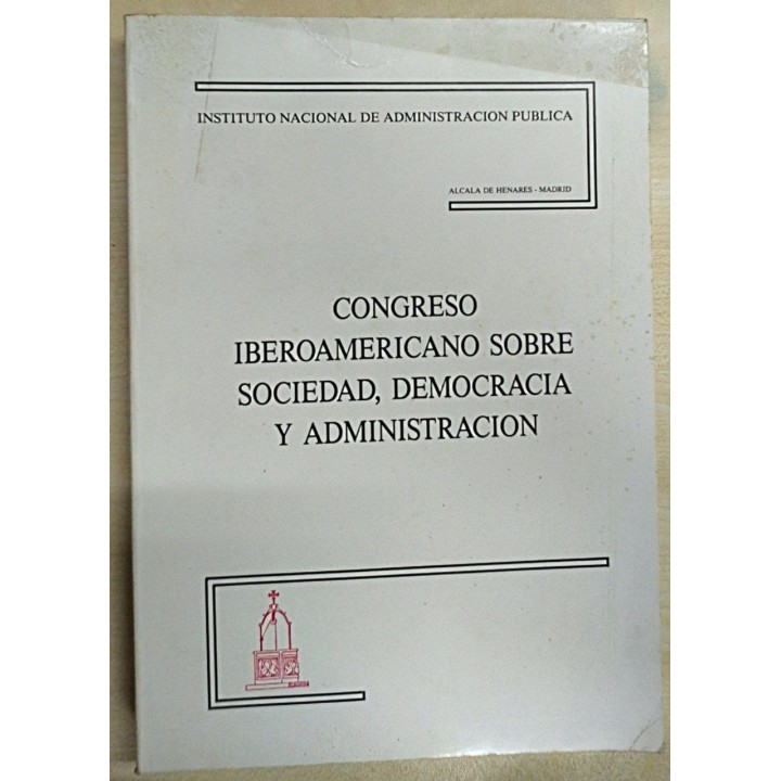 Congreso Iberoamericano sobre Sociedad, Democracia y Administración